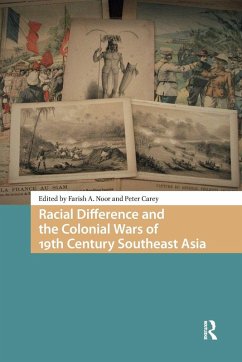 Racial Difference and the Colonial Wars of 19th Century Southeast Asia