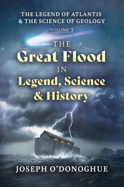 The Great Flood in Legend, Science and History (eBook, ePUB) The Great Flood in Legend, Science and History (eBook, ePUB)