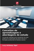 Conceitos de aprendizagem e abordagens de estudo
