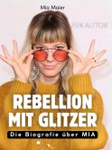 Rebellion mit Glitzer