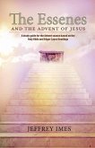The Essenes and the Advent of Jesus
