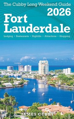 Cover FORT LAUDERDALE The Cubby 2026 Long Weekend Guide