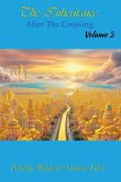 The Inheritance, After The Crossing Vol. 3 The Inheritance, After The Crossing Vol. 3