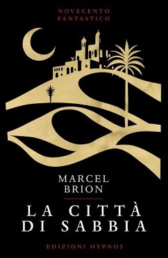 La città di sabbia (eBook, ePUB) - Brion, Marcel