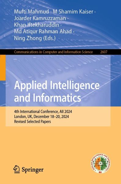 Applied Intelligence and Informatics (eBook, PDF) Applied Intelligence and Informatics (eBook, PDF)
