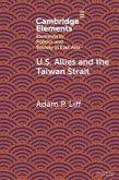 U.S. Allies and the Taiwan Strait U.S. Allies and the Taiwan Strait