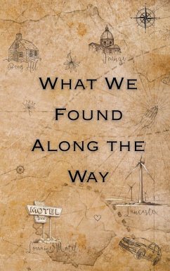 Cover What We Found Along the Way