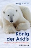 König der Arktis König der Arktis