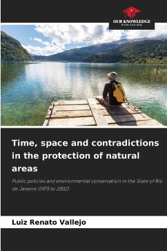 Time, space and contradictions in the protection of natural areas - Vallejo, Luiz Renato