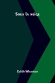 Sous La Neige