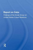 Report On Cuba