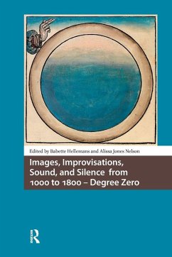 Cover Images, Improvisations, Sound, and Silence from 1000 to 1800 - Degree Zero