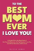 To The Best Mom Ever