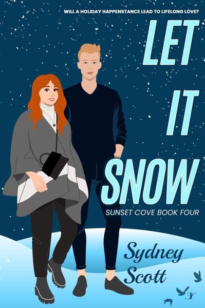 Let it Snow (Sunset Cove, #4) (eBook, ePUB) Let it Snow (Sunset Cove, #4) (eBook, ePUB)