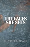 The Faces She Sees