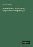 Repertorium der Abschiede der eidgenössischen Tagsatzungen Repertorium der Abschiede der eidgenössischen Tagsatzungen