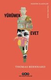 Yürümek - Evet