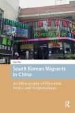 South Korean Migrants in China South Korean Migrants in China