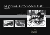 Le prime automobili Fiat. 1899-1919 Le prime automobili Fiat. 1899-1919