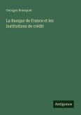 La Banque de France et les institutions de crédit