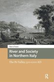 River and Society in Northern Italy River and Society in Northern Italy