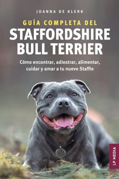 Cover Guía completa del Staffordshire Bull Terrier