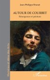 Autour de Courbet Autour de Courbet