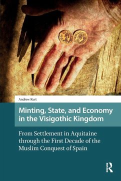 Cover Minting, State, and Economy in the Visigothic Kingdom