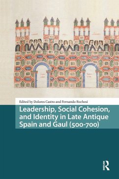 Cover Leadership, Social Cohesion, and Identity in Late Antique Spain and Gaul (500-700)