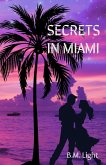 Secrets in Miami