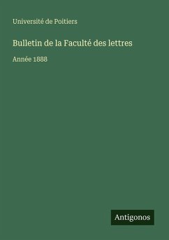 Bulletin de la Faculté des lettres - Université de Poitiers
