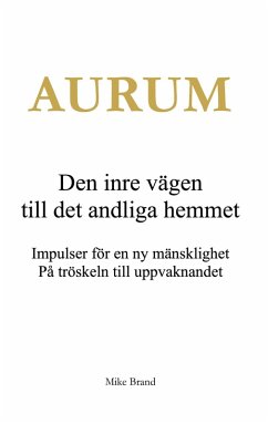 Cover AURUM - Den inre vägen till det andliga hemmet