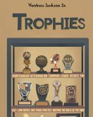 Trophies