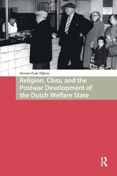 Cover Religion, Class, and the Postwar Development of the Dutch Welfare State