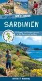 Naturzeit mit Kindern: Sardinien Naturzeit mit Kindern: Sardinien