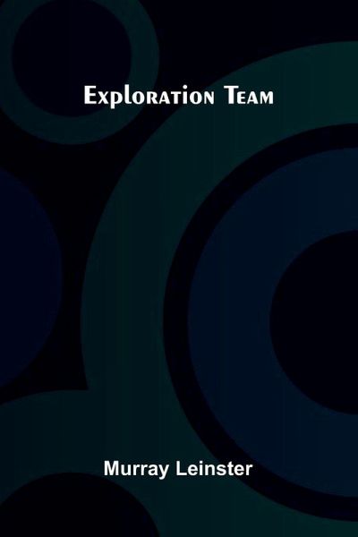 Exploration Team Exploration Team