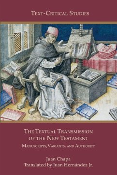 The Textual Transmission of the New Testament The Textual Transmission of the New Testament