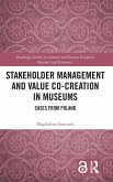 Stakeholder Management and Value Co-creation in Museums