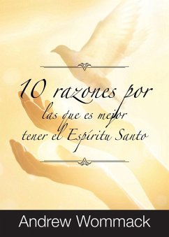 Cover 10 Razones Por Las Que es Mejor Tener el Espíritu Santo