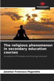 The religious phenomenon in secondary education courses The religious phenomenon in secondary education courses