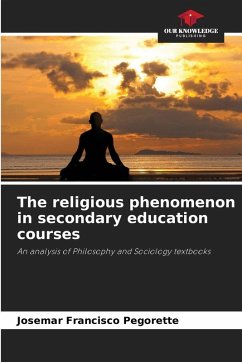 The religious phenomenon in secondary education courses - Pegorette, Josemar Francisco