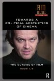 Towards a Political Aesthetics of Cinema