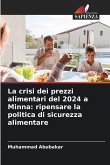 La crisi dei prezzi alimentari del 2024 a Minna: ripensare la politica di sicurezza alimentare La crisi dei prezzi alimentari del 2024 a Minna: ripensare la politica di sicurezza alimentare