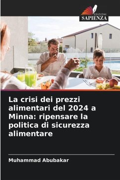 La crisi dei prezzi alimentari del 2024 a Minna: ripensare la politica di sicurezza alimentare Cover La crisi dei prezzi alimentari del 2024 a Minna: ripensare la politica di sicurezza alimentare