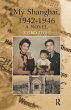 My Shanghai, 1942-1946 - Bild 1