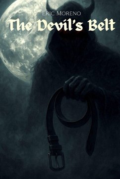 The Devil's Belt - Moreno, Eric