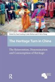 The Heritage Turn in China