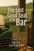The Last Good Seat at the Bar