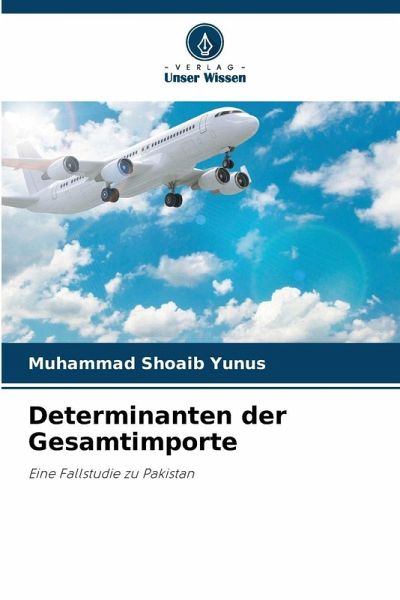 Determinanten der Gesamtimporte Determinanten der Gesamtimporte