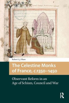 Cover The Celestine Monks of France, c.1350-1450